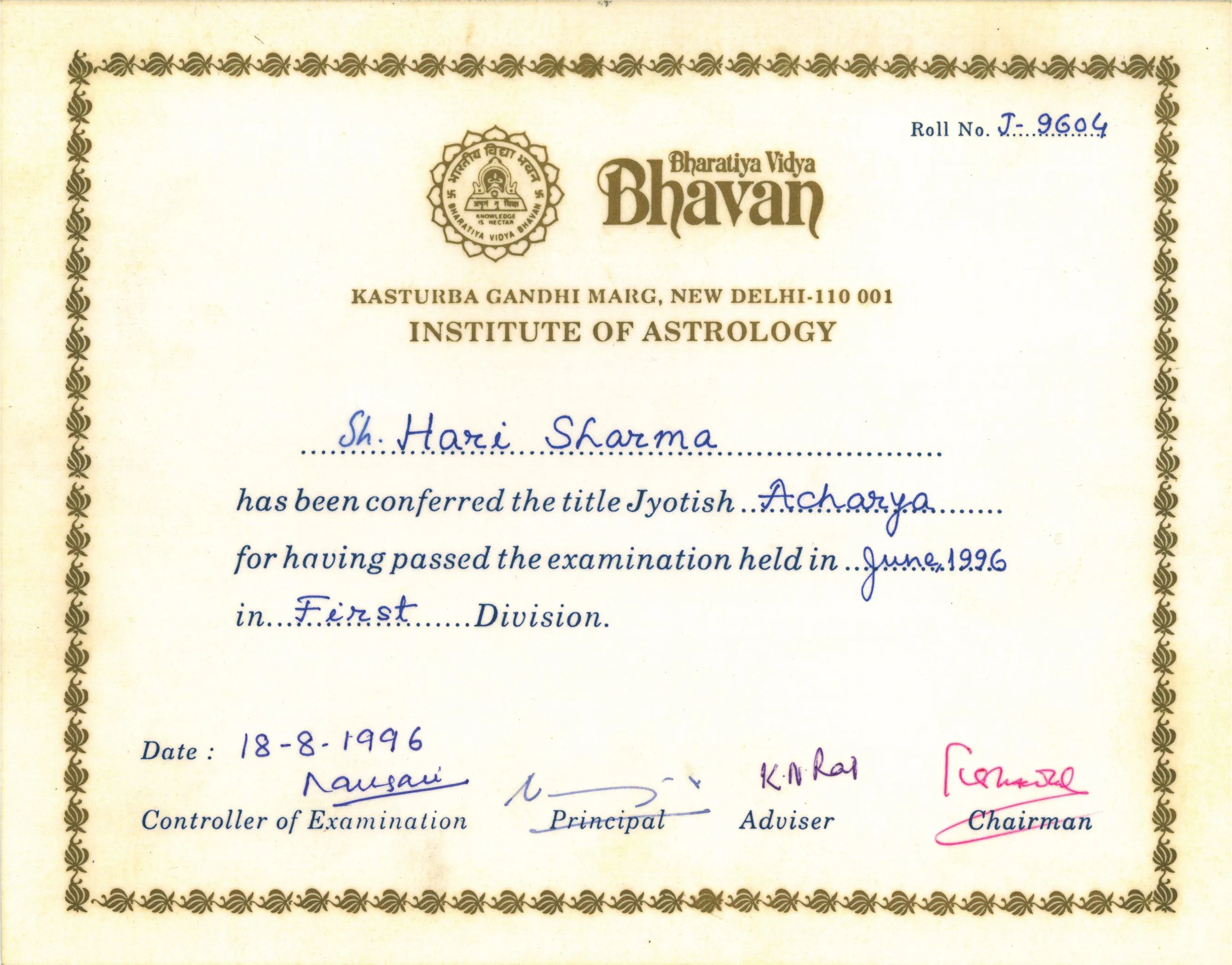 Certificate. Jyotish Acharya, Institute of Astrology, Bharatiya Vidya Bhavan, New Delhi · 1996, First Division